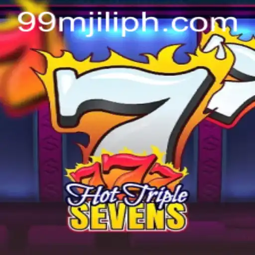 Discover HotTripleSevens: The Exciting World of 99M JILI PH