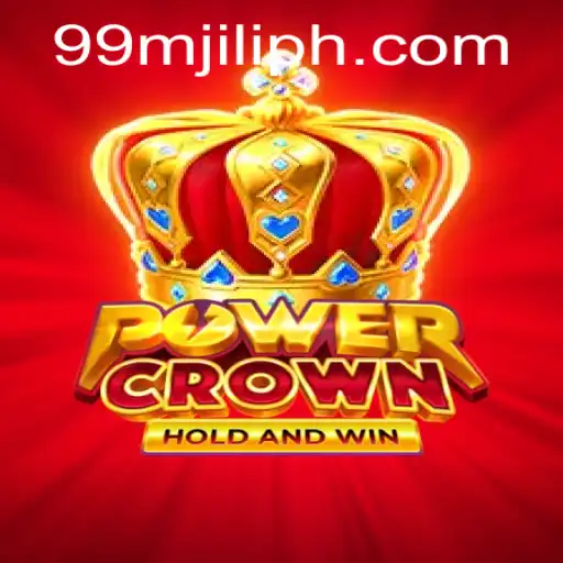Experience the Thrill of PowerCrown: Unveiling the Intricacies of the 99M JILI PH Casino Game